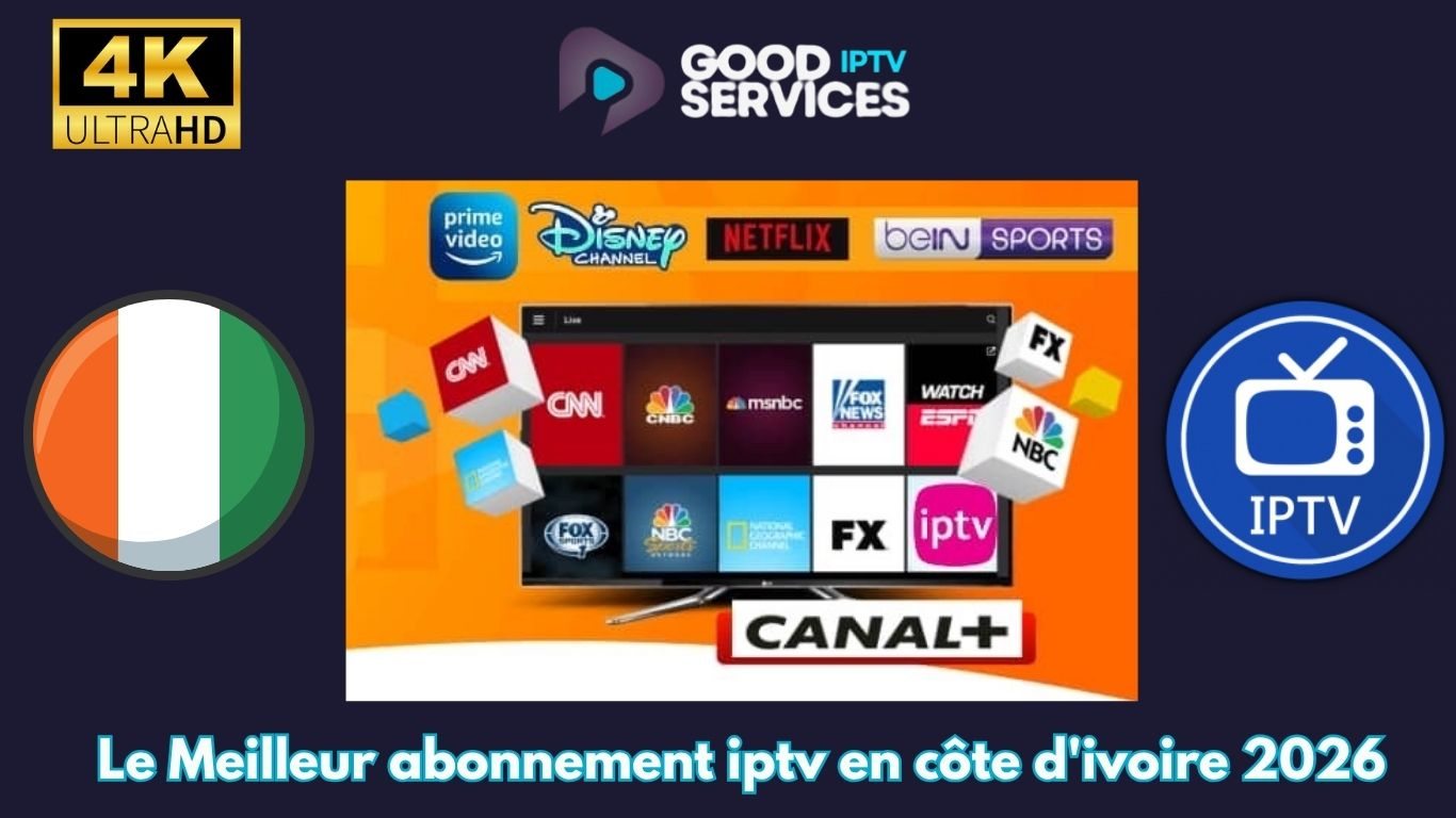IPTV pas cher en Côte d’Ivoire : sport, films, séries et chaînes africaines. Le bon plan TV à ne pas rater en 2025.